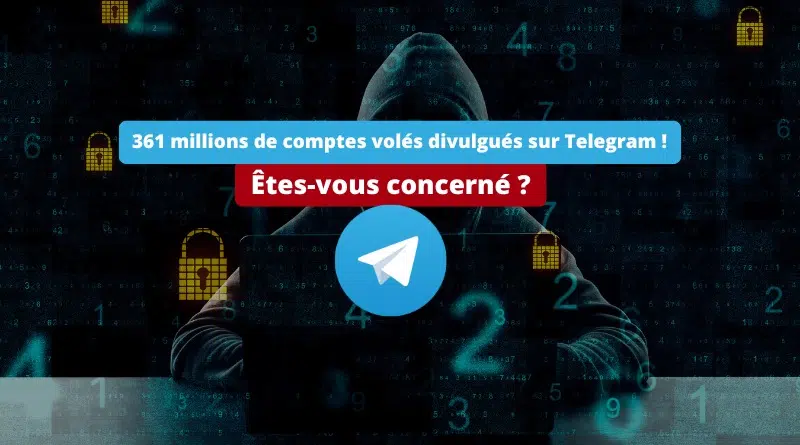 361 millions de comptes volés divulgués sur Telegram