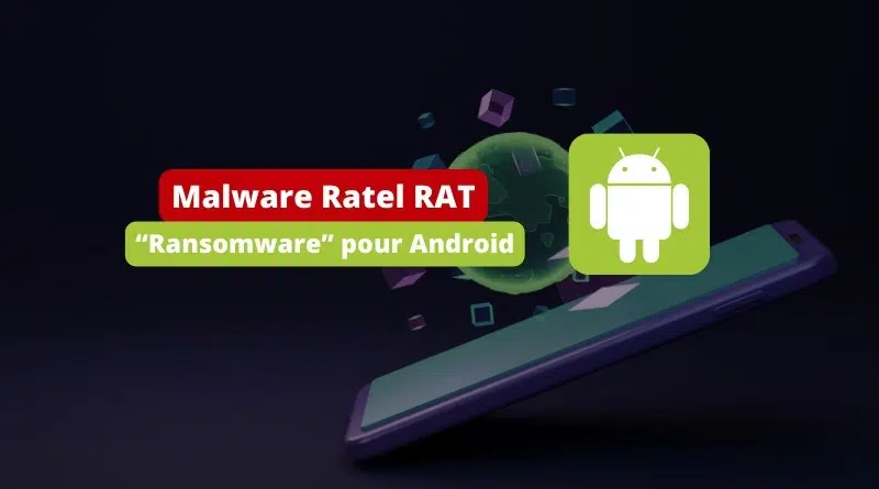 Malware Ratel RAT - Ransomware Android