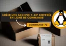 Linux créer une archive 7-Zip chiffrée