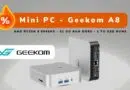 Bon plan - Mini PC - Geekom A8 Ryzen 9 - Juillet 2024