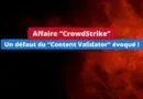 CrowdStrike - Un défaut du Content Validator évoqué