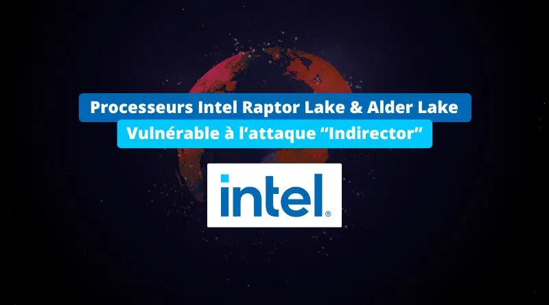 Processeurs Intel - Attaque Indirector