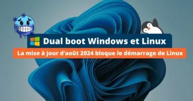 Dual Boot - la mise à jour Windows d'août 2024 bloque Linux