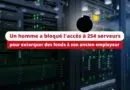 Un homme arrêté après avoir saboté le réseau de son ancien employeur - 2024