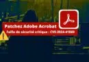 Adobe Acrobat Reader - Faille de sécurité critique - CVE-2024-41869
