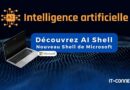 AI Shell - Nouveau Shell de Microsoft