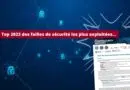 Top 2023 des failles de sécurité les plus exploitées