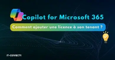 Microsoft 365 - Ajouter une licence Copilot for Microsoft 365 à son tenant