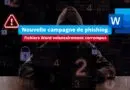 Nouvelle campagne de phishing avec des fichiers Word corrompus
