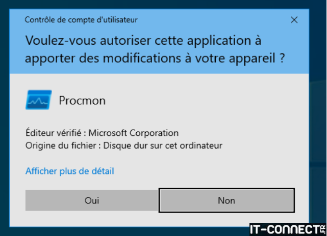 Demande d’autoriser UAC lors du lancement de ProcMon.