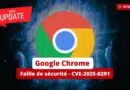 Google Chrome - Faille de sécurité - CVE-2025-0291