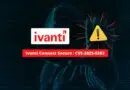 Ivanti Connect Secure - Faille zero-day - CVE-2025-0282