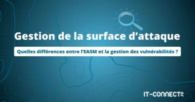Surface d'attaque - EASM vs Gestion des vulnérabilités