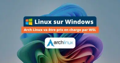 Windows - Arch Linux va être pris en charge par WSL