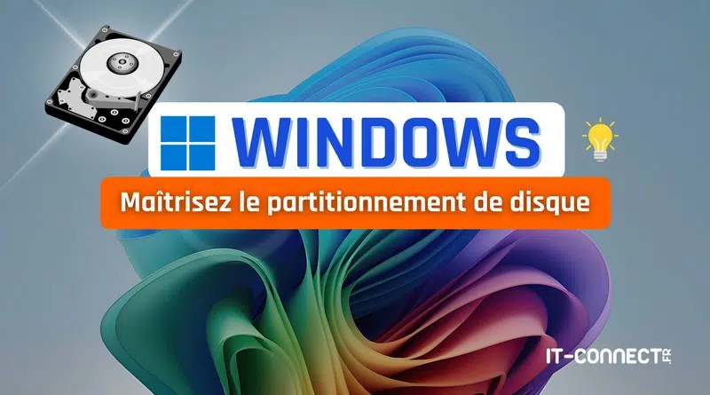 tuto windows maitriser le partitionnement de disque