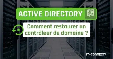 Comment restaurer un contrôleur de domaine Active Directory