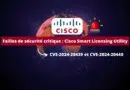 Exploitation de failles de sécurité critique dans Cisco Smart Licensing Utility