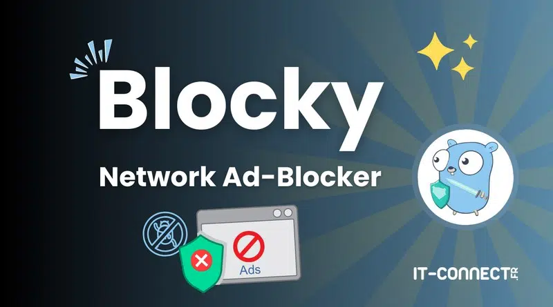 Installer et configurer Blocky Ad Blocker