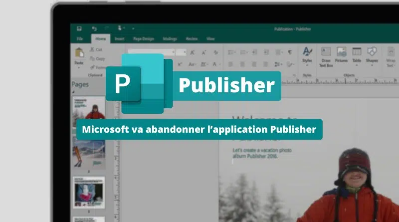 Microsoft va abandonner l’application Publisher