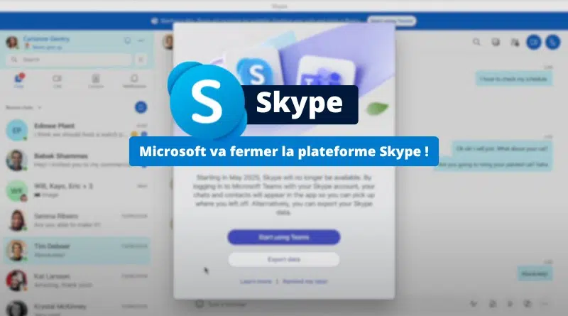 Microsoft va fermer la plateforme Skype en mai 2025