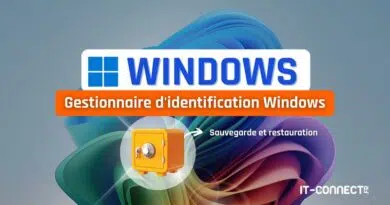 Windows - Gestionnaire d'identification Windows - Sauvegarde et restauration
