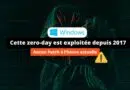 Windows - Zero-day exploitée depuis 2017 - Alerte Mars 2025