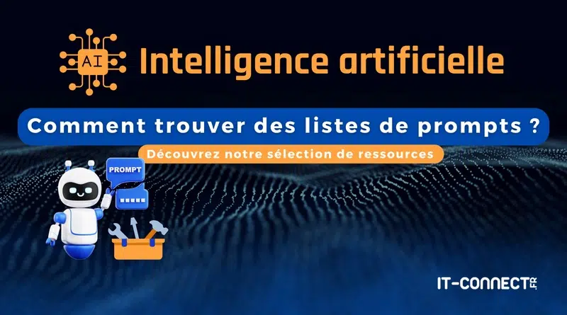 IA - Comment trouver des listes de prompts