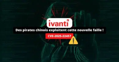 Ivanti CVE-2025-22457 - Faille exploitée par des pirates chinois
