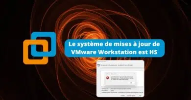 Le système de mises à jour de VMware Workstation est cassé