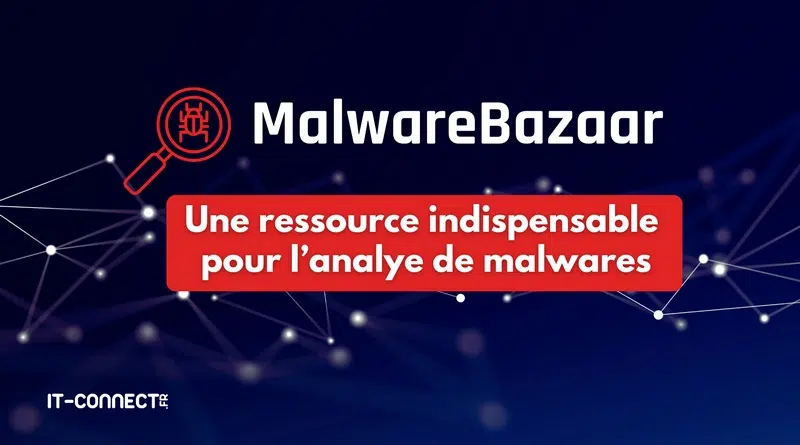 MalwareBazaar - Une ressource indispensable pour l’analye de malwares