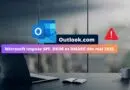 Outlook.com - Microsoft impose SPF, DKIM et DMARC dès mai 2025