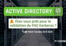 Sécurité Active Directory - Validation PAC Kerberos - Avril 2025