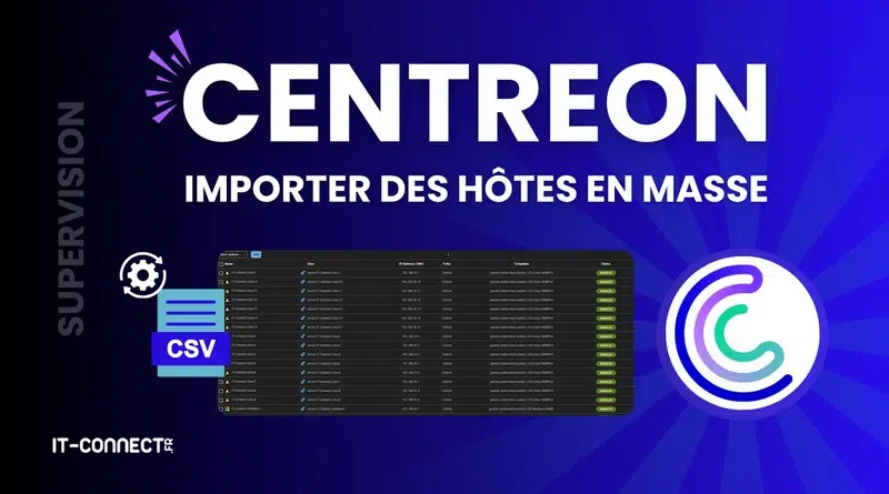 Centreon importer des hôtes en masse avec CSV