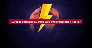 Europol s’attaque au Dark Web avec l’opération RapTor