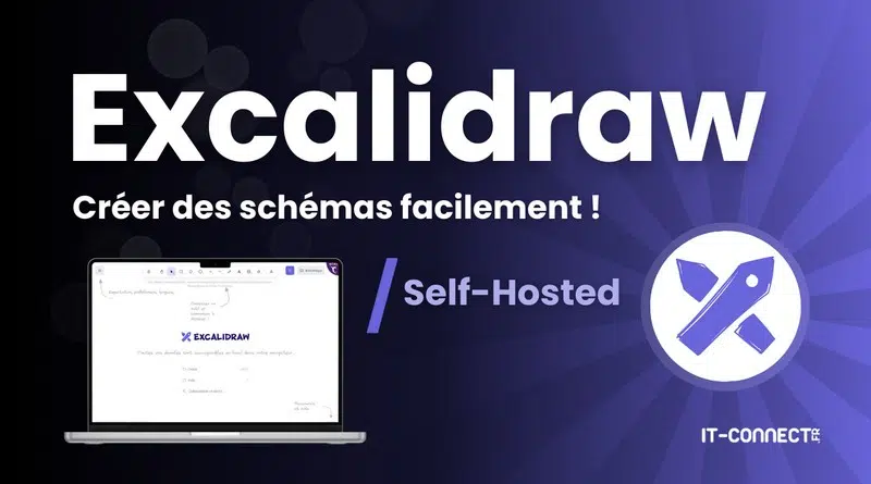 Excalidraw - Créer des schémas facilement