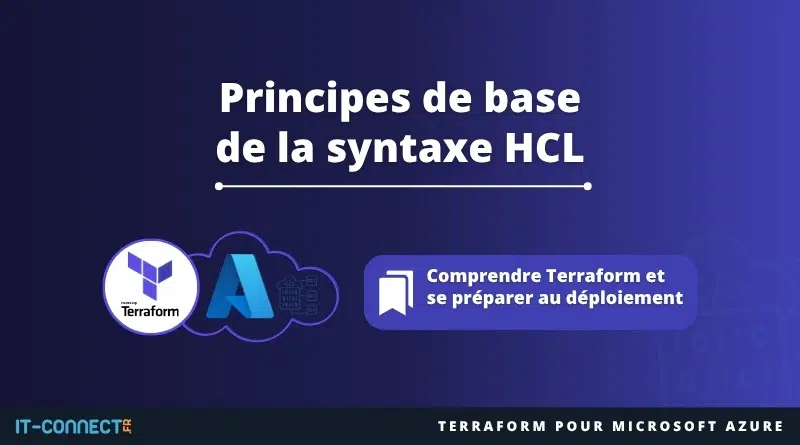 Principes de base de la syntaxe HCL
