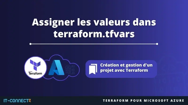 Terraform - Assigner les valeurs dans terraform.tfvars