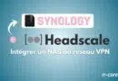 Tuto Headscale client NAS Synology