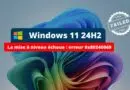 Windows 11 24H2 - La mise à niveau échoue - Erreur 0x80240069