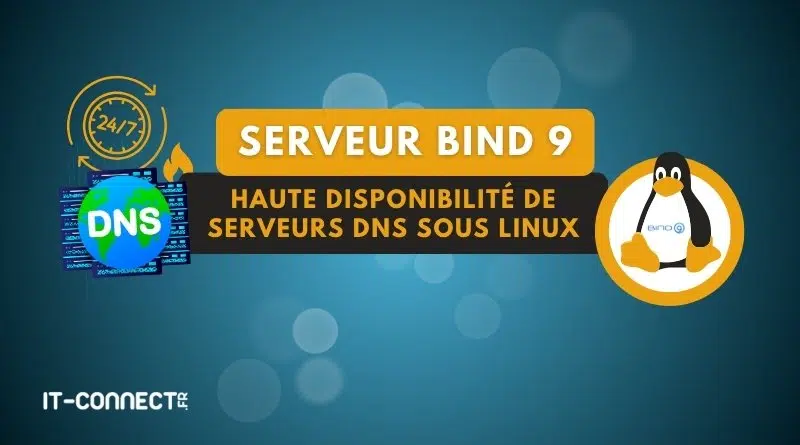 tuto linux bind9 haute disponibilité DNS