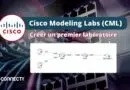 Créer un premier laboratoire Cisco Modeling Labs Free CML