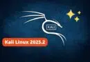 Kali Linux 2025.2 - Récapitulatif nouveautés