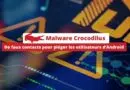 Malware Crocodilus - De faux contacts pour piéger les utilisateurs d’Android