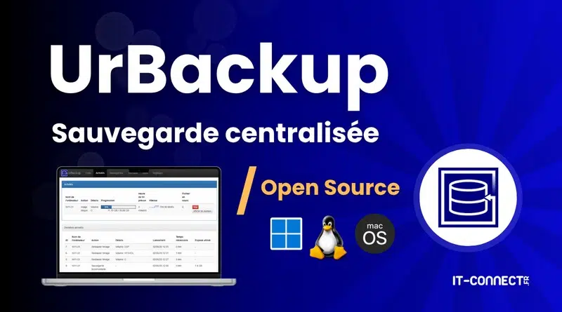 Tuto UrBackup - Sauvegarde open source