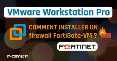 tuto VMware Workstation Pro - Firewall FortiGate VM