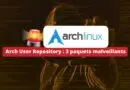 Arch Linux - Malware dans le dépôt AUR