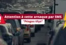 Attention à cette arnaque par SMS avec les péages Ulys