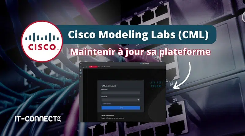 Cisco CML effectuer les mises à jour