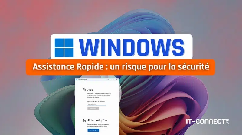 Comment et pourquoi désactiver l'Assistance Rapide sur Windows 11