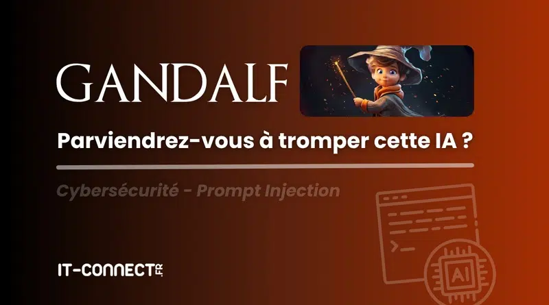 IA prompt injection - mini-jeu Gandalf